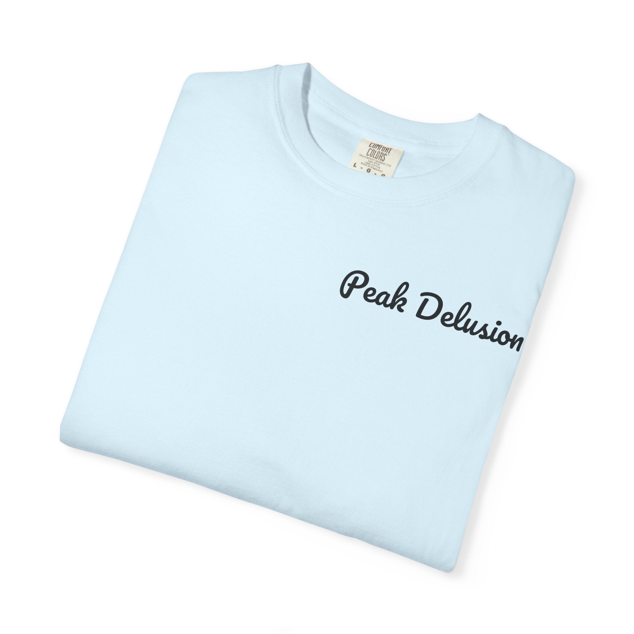 Be Good Do Good Tee — 'Peak Delusion' Script Chest & Lantern Back Graphic T-Shirt