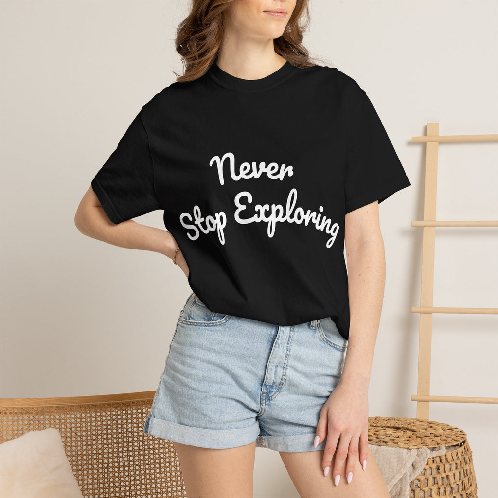 Never Stop Exploring T-Shirt — "Because one day you might miss it" Beach Graphic Tee