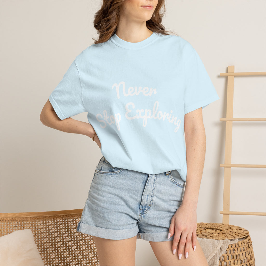 Never Stop Exploring T-Shirt — "Because one day you might miss it" Beach Graphic Tee